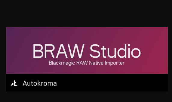 Autokroma BRAW Studio v2.1.2 for Premiere & Media Encoder Free Download