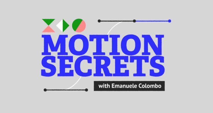 Motion Design School – Motion Secrets with Emanuele Colombo