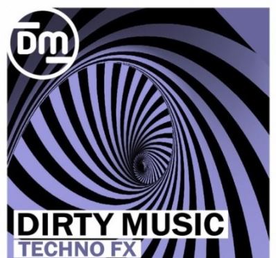 Dirty Music Techno FX [WAV]