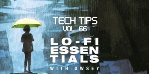 Sonic Academy Tech Tips Volume 66 with Owsey [TUTORiAL]