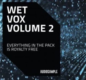 Audiosample Wet Vox Vol.2 [WAV]