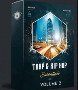 Ghosthack Trap and Hip Hop Essentials Volume 2 [WAV, MiDi]