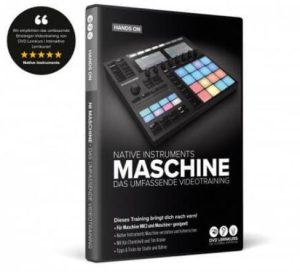 Hands On Native Instruments Maschine The Comprehensive Video Training