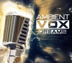 Munique Music Ambient Vox Dreams [WAV]