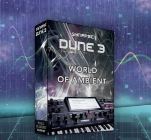 Synapse Audio DUNE 3 World of Ambient [Synth Presets]