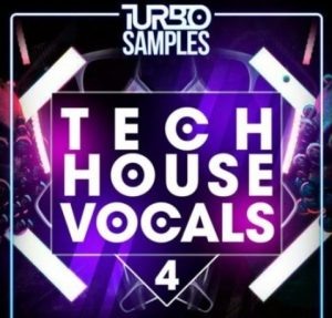 Turbo Samples Tech House Vocals 4 [WAV]