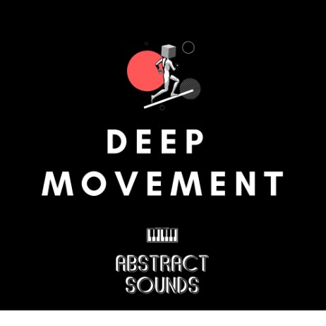 Abstract Sounds Deep Movement [WAV, MiDi]