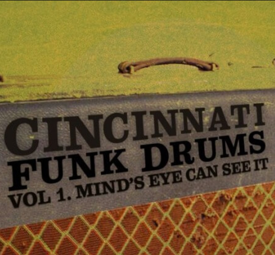 Dylan Wissing CINCINNATI Funk Drums Vol.1 Mind's Eye Can See It '73