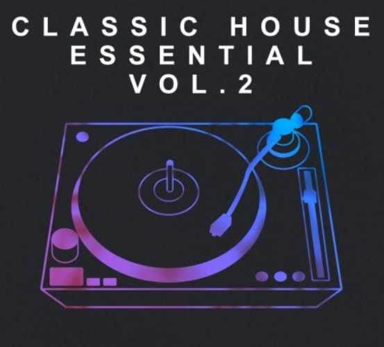 House of Loop Classic House Essential Vol.2