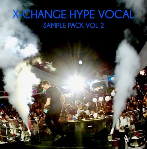 Jamvana X-Change Hype Vocal Sample Pack Vol.2 [WAV]