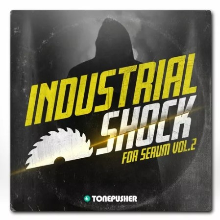 Tonepusher Industrial Shock Vol.2 [Synth Presets]