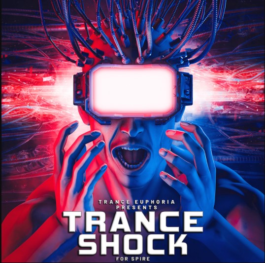 Trance Euphoria Trance Shock For Spire [WAV, MiDi, Synth Presets, DAW Templates]
