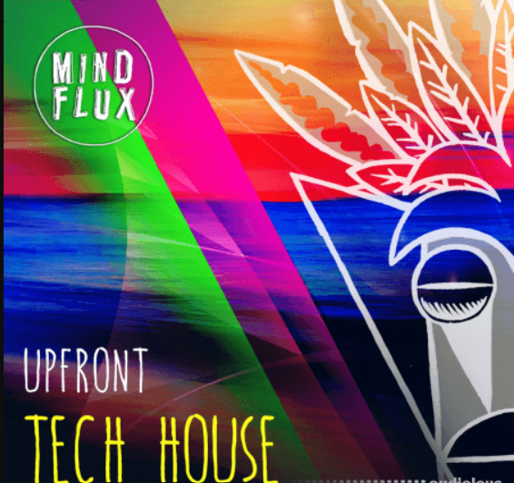 Mind Flux Upfront Tech House