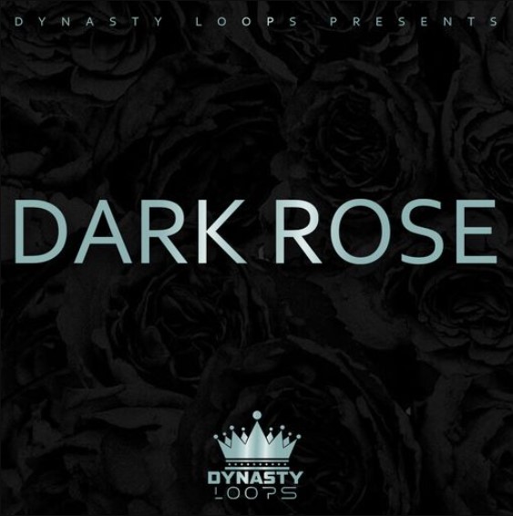 Dynasty Loops DARK ROSE [WAV]