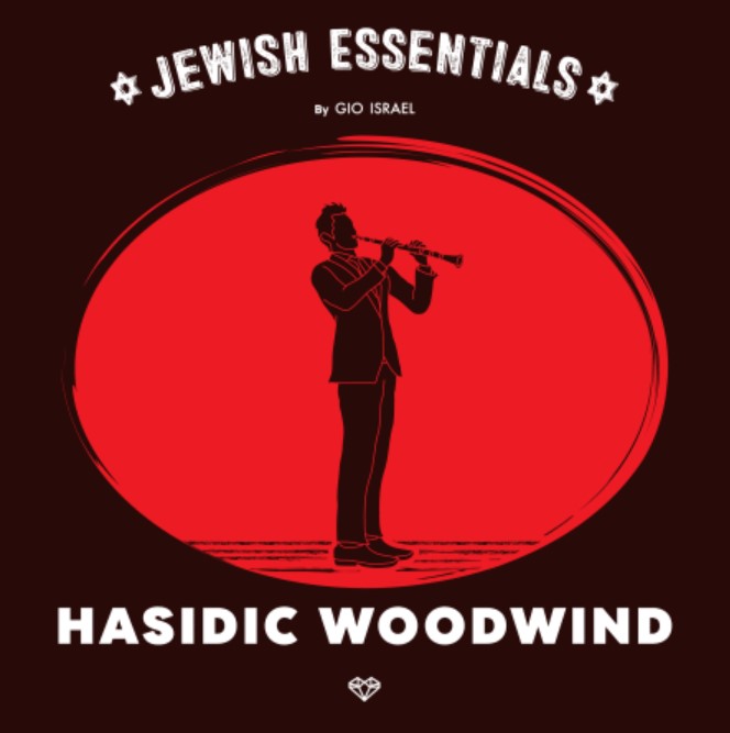Gio Israel Jewish Essentials Hasidic Woodwind [WAV]
