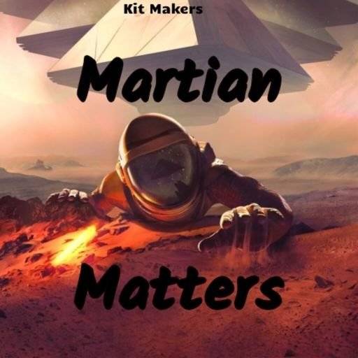 Kit Makers Martian Matters [WAV]