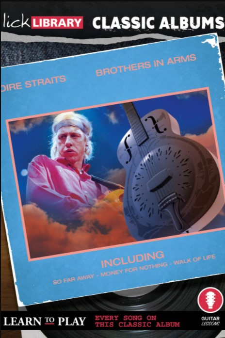 Lick Library Classic Albums Brothers In Arms [TUTORiAL]