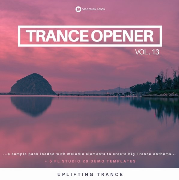 Nano Musik Loops Trance Opener Vol.13 [MULTiFORMAT]