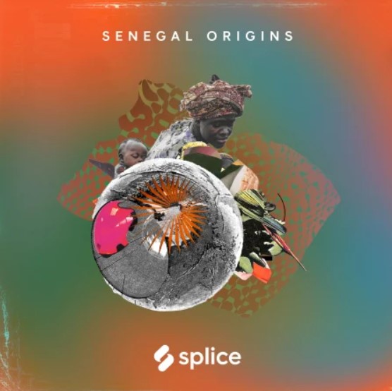 Splice Sessions Senegal Origins [WAV]