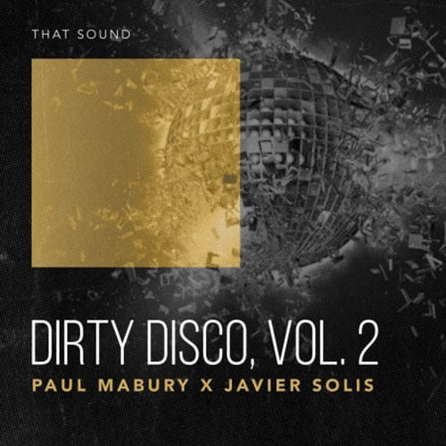 That Sound Dirty Disco Vol.2 [WAV]