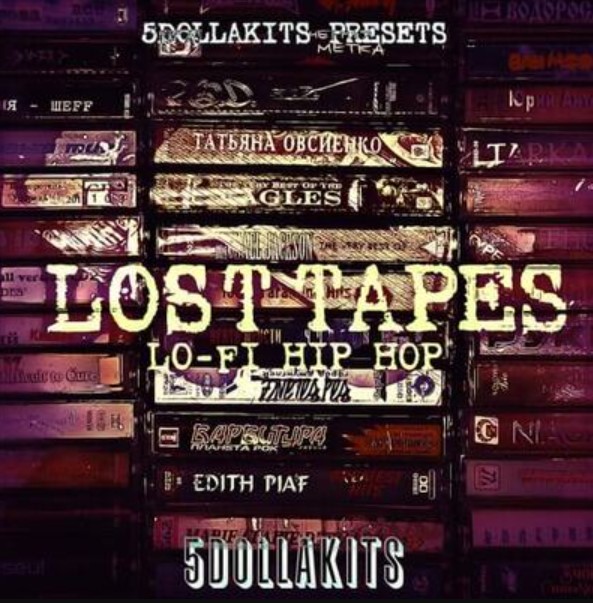 5DOLLAKITS Lost Tapes Lo-Fi Hip Hop [WAV]