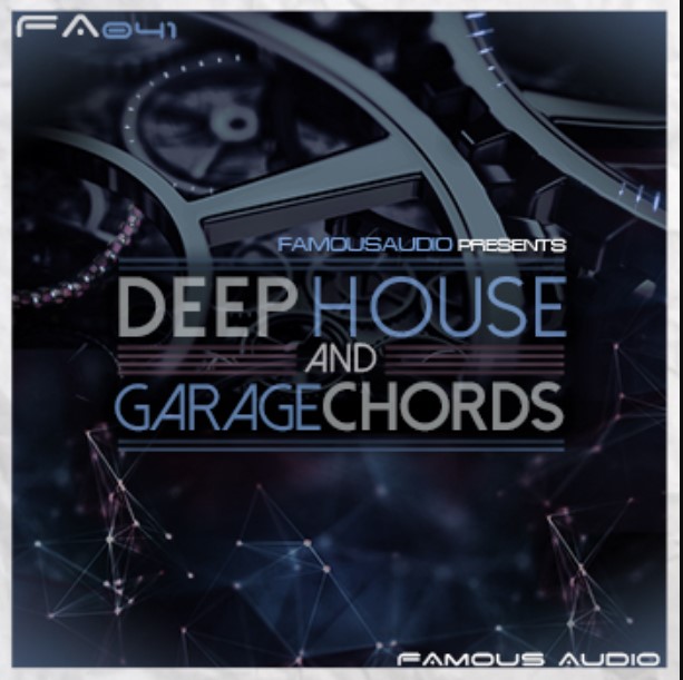 Famous Audio Deep House and Garage Chords [WAV]