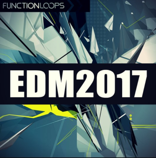 Function Loops EDM 2017 [WAV, MiDi, Synth Presets, FL Studio]