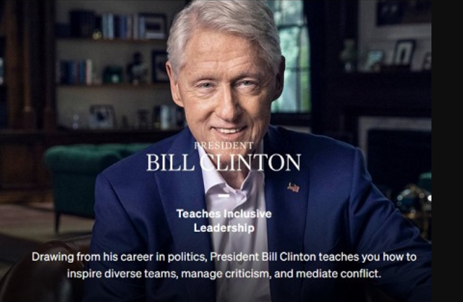 MasterClass - President Bill Clinton Teaches Inclusive Leadership