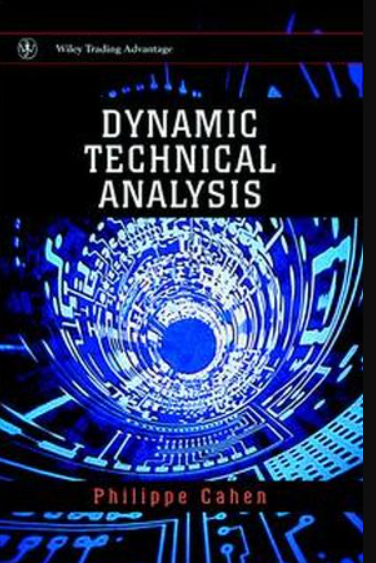 Philippe Cahen - Dynamic Technical Analysis