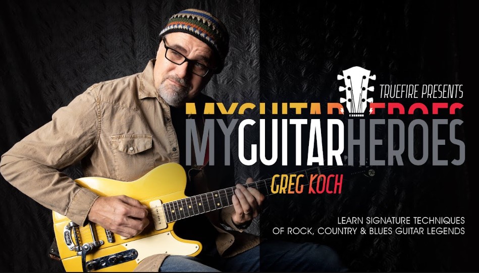 Truefire Greg Koch's My Guitar Heroes: Greg Koch [TUTORiAL]