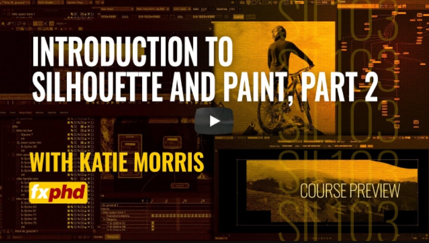 FXPHD - Introduction to Silhouette and Paint, Part 2 with Katie Morris