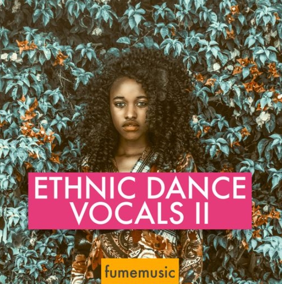 Fume Music Ethnic Dance Vocals II [WAV]