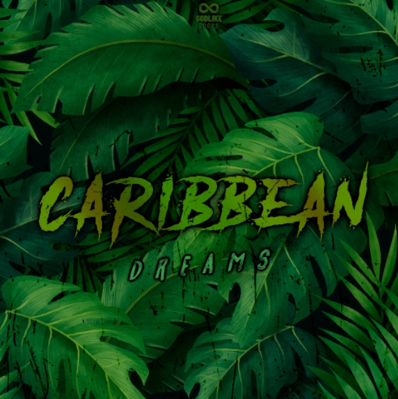 Godlike Loops Carribean Dreams [WAV]