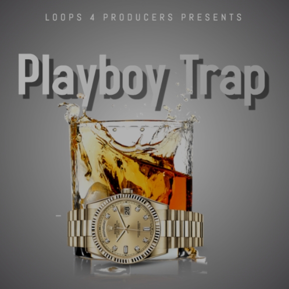 Loops 4 Producers Playboy Trap [WAV]