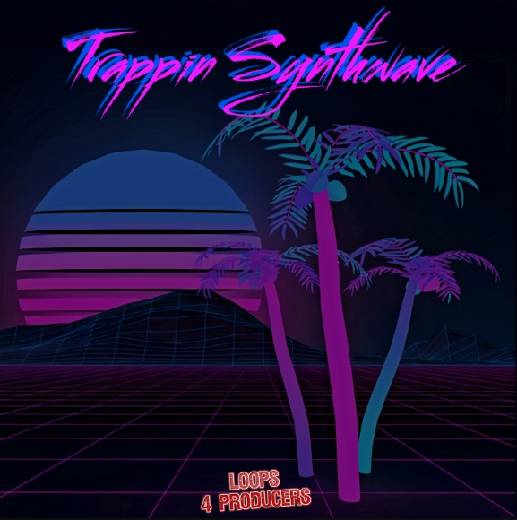 Loops 4 Producers Trappin Synthwave [WAV]