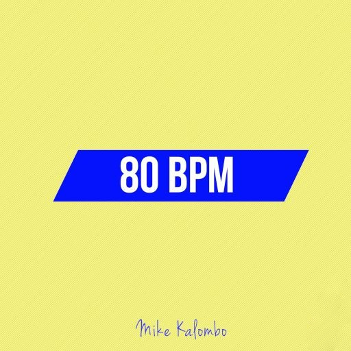 Mike Kalombo 80 BPM [WAV]
