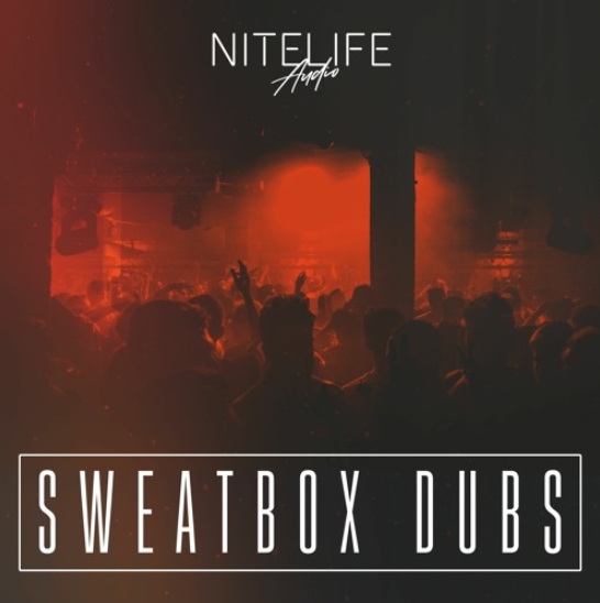 NITELIFE Audio Sweatbox Dubs [WAV]