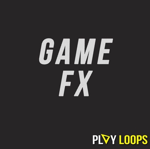 Play Loops Game FX [WAV]