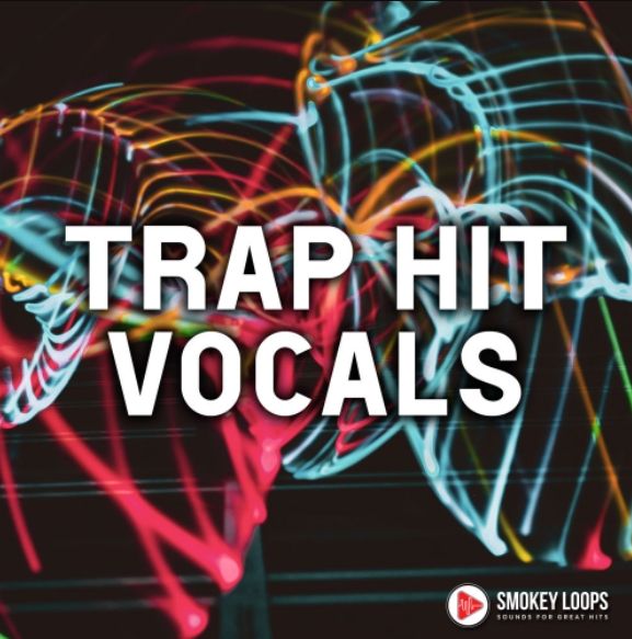 Smokey Loops Trap Hit Vocals [WAV]