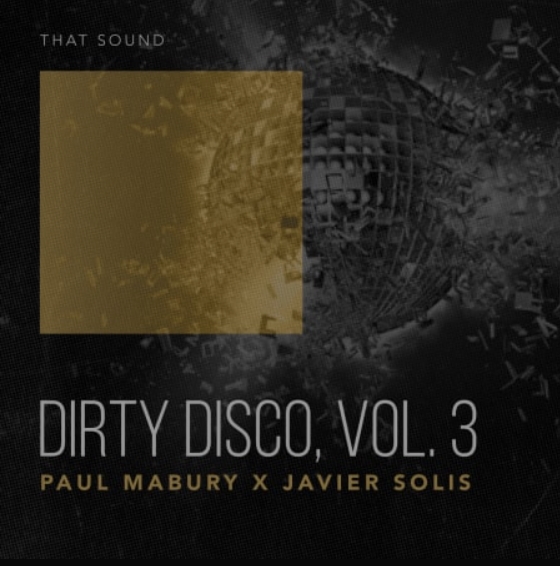 That Sound Dirty Disco Vol.3 [WAV]