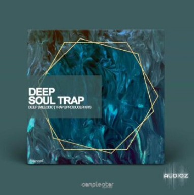 Samplestar Deep Soul Trap MULTiFORMAT (Premium)