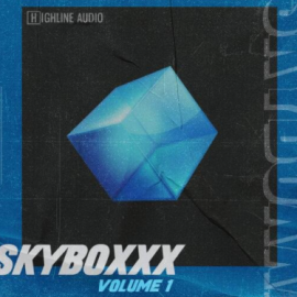 Highline Audio Skyboxxx Vol.1 [WAV] (Premium)