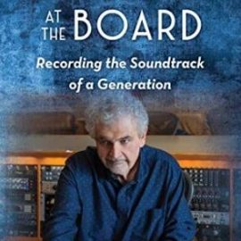 Chairman at the Board: Recording the Soundtrack of a Generation (Premium)