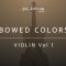 Evolution Series Bowed Colors Violin Vol.1 [KONTAKT] (Premium)