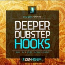 Zenhiser Deeper Dubstep Hooks [WAV] (Premium)