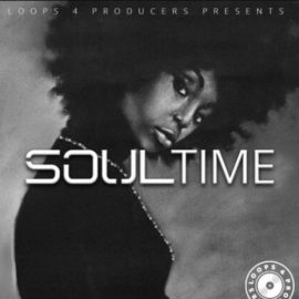 Loops 4 Producers Soul Time [WAV] (Premium)