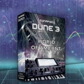 Synapse Audio DUNE 3 World of Ambient [Synth Presets] (Premium)