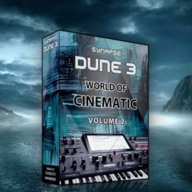Synapse Audio DUNE 3 World of Cinematic Vol.2 [Synth Presets] (Premium)