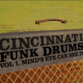 Dylan Wissing CINCINNATI Funk Drums Vol.1 Mind’s Eye Can See It ’73 [WAV] (Premium)