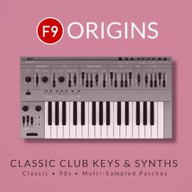 F9 Origins Classic Club Keys and Synths [DAW Templates] (Premium)